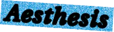 Aesthesis