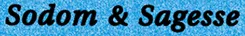 Sodom et Sagesse